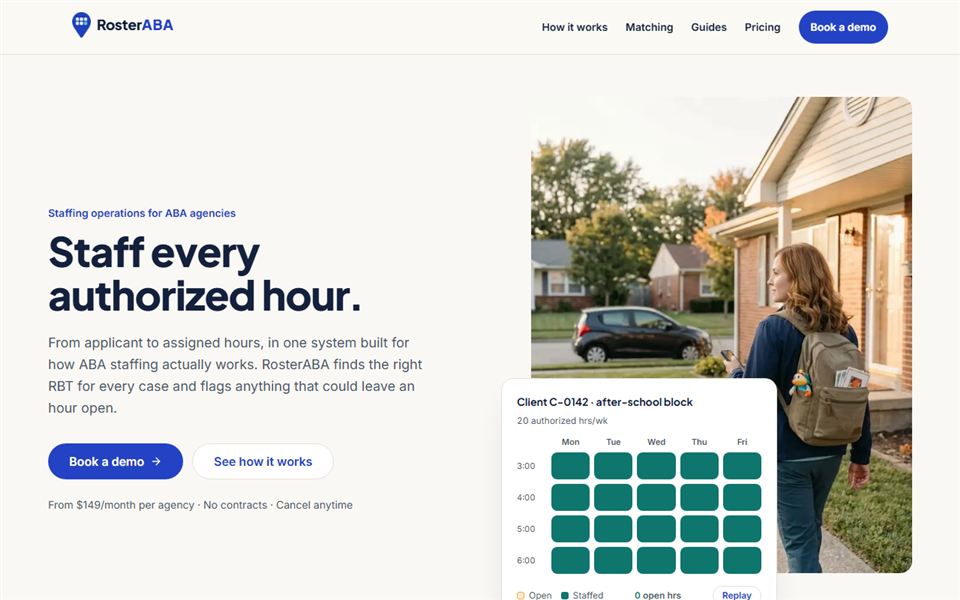 RosterABA homepage: Staff every authorized hour.